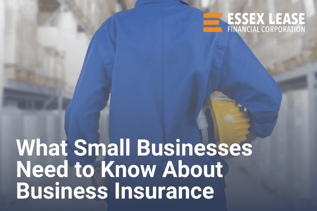 What Small Businesses Need to Know About Business Insurance